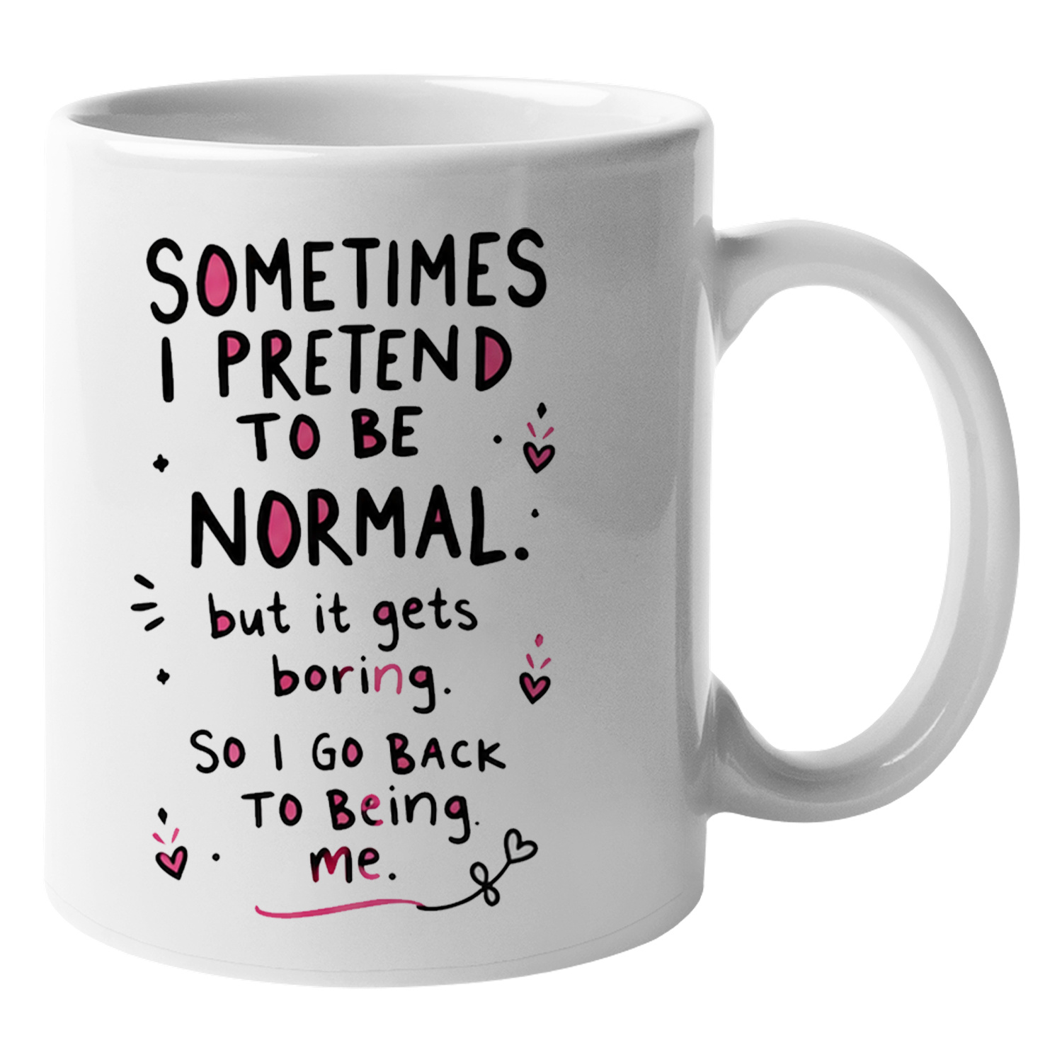 Home Office Quotes - Sometimes I Pretend To Be Normal